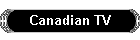 Canadian TV